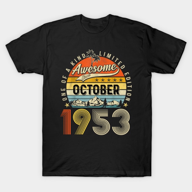 Awesome Since October 1953 Vintage 70th Birthday T-Shirt by Benko Clarence